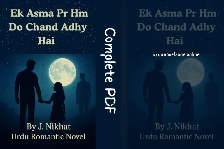 Ek Asma Pr Hm Do Chand Adhy Hai