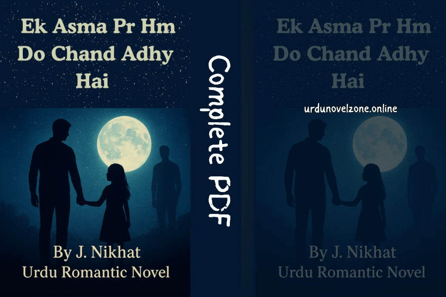 Ek Asma Pr Hm Do Chand Adhy Hai